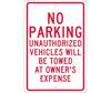 NMC TM12H No Parking Unauthorized Vehicles Will Be Towed Sign