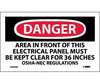 Danger Area In Front Of This Electrical Panel Sign, Vinyl