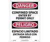 National Marker Company ESD162RB Danger Confined Space Enter By Permit Only Sign, 14 in. X 10 in.