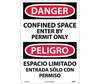 Danger Confined Space Enter By Permit Only Sign, Bilingual
