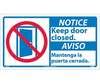 NMC NBA4P Vinyl "Keep Door Closed" Sign, Bilingual 10" x 18"