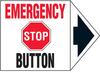 Equipment Label, English, EMERGENCY STOP BUTTON, Vinyl, Adhesive Backed, Black / Red / White