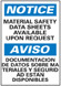 Notice Safety Data Sheets Available Upon Request Sign, Bilingual