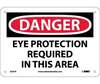Danger Eye Protection Required In This Area Sign, Rigid Plastic