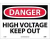 Danger High Voltage Keep Out Sign, Vinyl