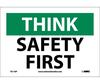 NMC TS110P Think Safety First Vinyl Sign 7" x 10"