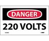 Danger 220 Volts Sign, Vinyl