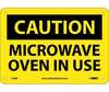 Caution Microwave Oven In Use Sign, Rigid Plastic