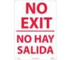 No Exit Sign, Bilingual, Rigid Plastic
