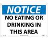No Eating or Drinking Sign Rigid Plastic 10" H x 14" W