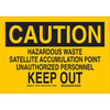 Caution Hazardous Waste Satellite Accumulation Point Sign