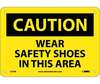 Caution Wear Safety Shoes In This Area Sign, Rigid Plastic
