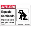 NMC -Danger Confined Space Enter By Permit Only Sign In Spanish