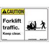 National Marker CU-273441-52 Caution Forklift Traffic Keep Clear Sign