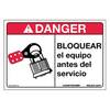 National Marker CU-279712 Spanish Danger Lockout Equipment Before Servicing Sign