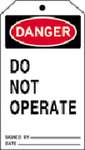Machine Tag, English, DANGER DO NOT OPERATE, Black / Red / White, 6-1/4 in, 3-1/8 in